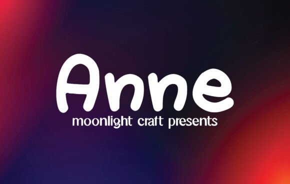 Anne: The Handwritten Font That Elevates Your Brand