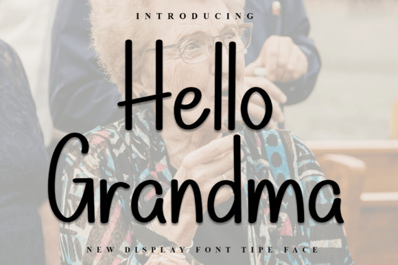 Hello Grandma Font: Festive Script for Handmade Labels & Holiday Designs
