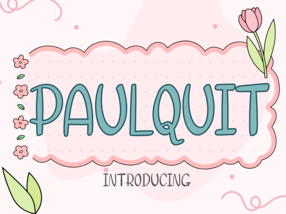 Paulquit: A Handwritten Font for Creative Branding